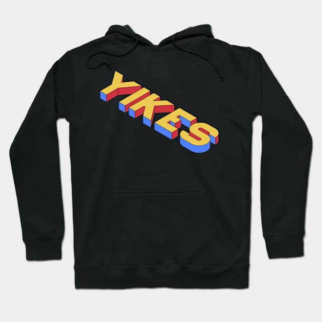 Yikes Hoodie by Dima Sabaka Store